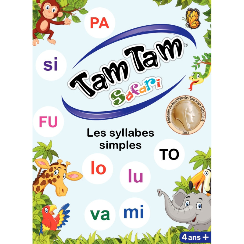 TAM TAM SAFARI les syllabes simples