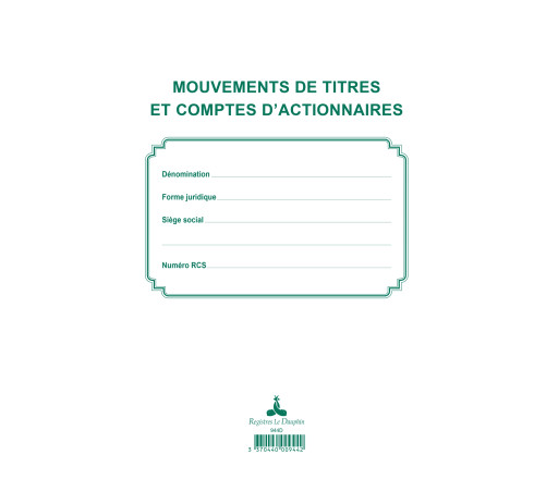 Registre des mouvements de titre, liste des actionnaires, 58 feuillets