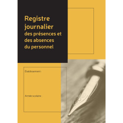Registre journalier des présences et absences du personnel, 297X210, 24 pages