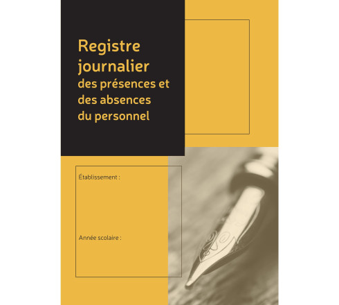 Registre journalier des présences et absences du personnel, 297X210, 24 pages