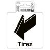 Panneau PVC adhésif antidérapant flèches tirez 10 cm