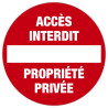 Panneau polypropylène non adhésif Accès interdit propriété privée polypropylène 20 cm