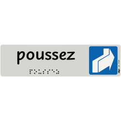 Plaque aluminium de signalisation avec texte en braille Poussez format