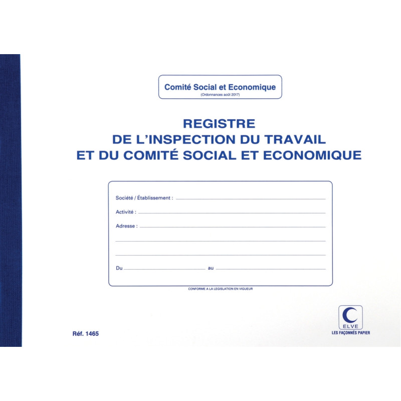 Registre de l'inspection du travail, du comité d'hygiène et de sécurit