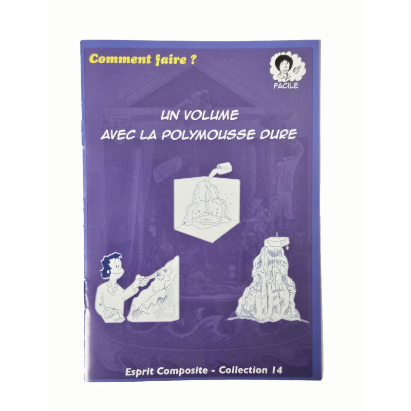 Fiche n°14 - Volume en polymousse dure