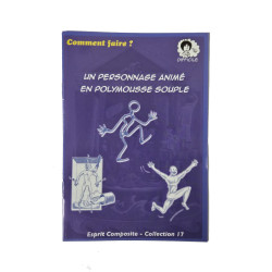 Fiche n°17 - Personnage animé en polymousse souple