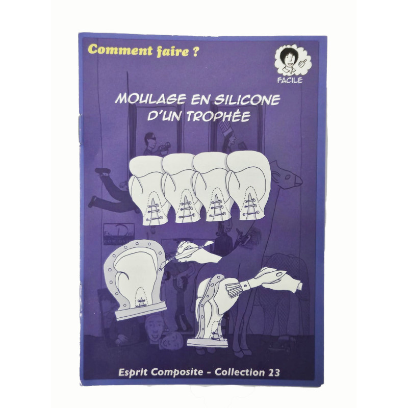 Fiche n°23 - Moulage en silicone d’un trophée
