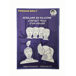 Fiche n°27 - Moulage en silicone contact peau d’un visage