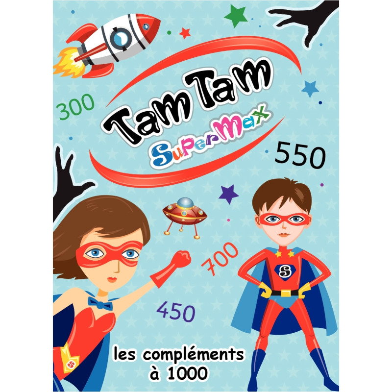 TAM TAM SUPERMAX : les compléments à 1000