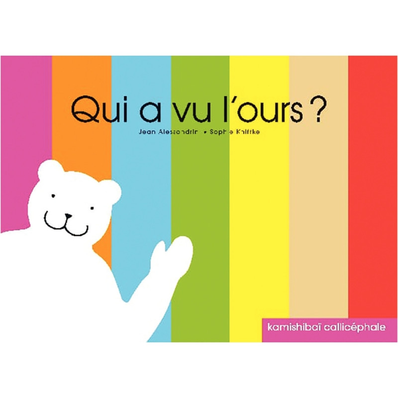 Conte Kamishibaï, Qui a vu l'ours ?